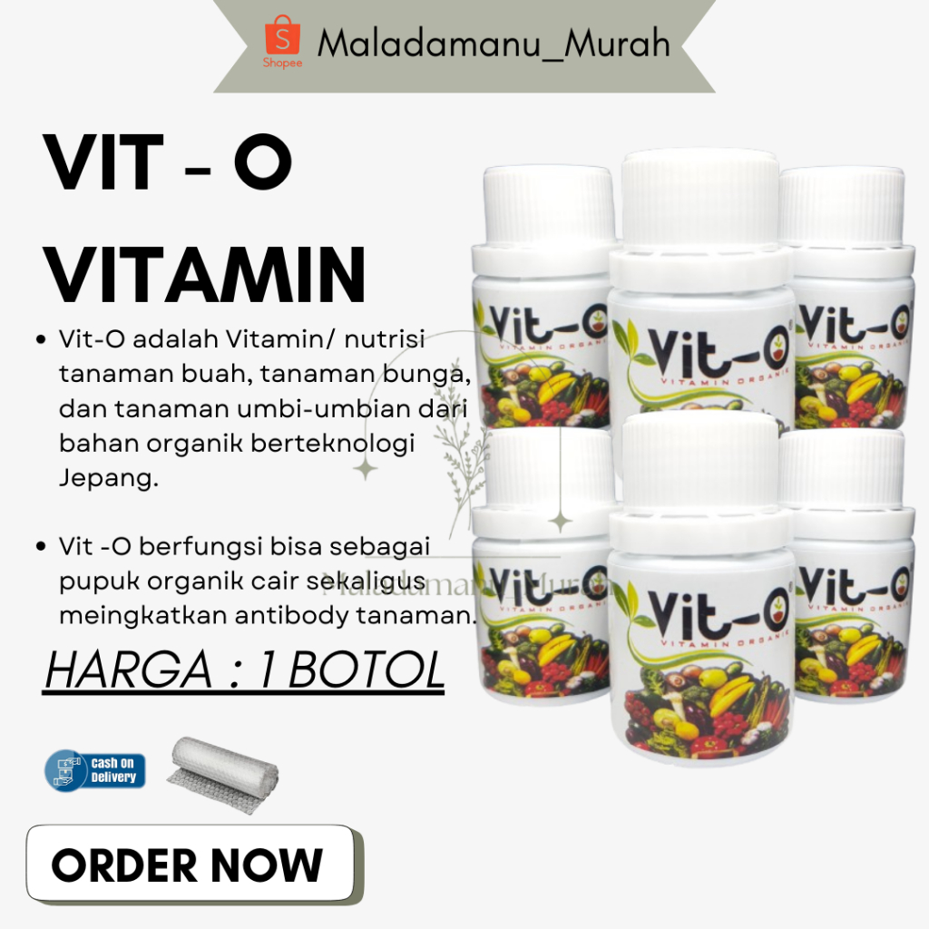 Vitamin Tanaman dan Nutrisi Organik VIT - O Pupuk Cair Untuk Tanaman