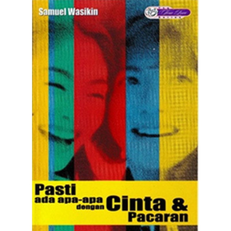 Pasti Ada Apa Apa Dengan Cinta Dan Pacaran