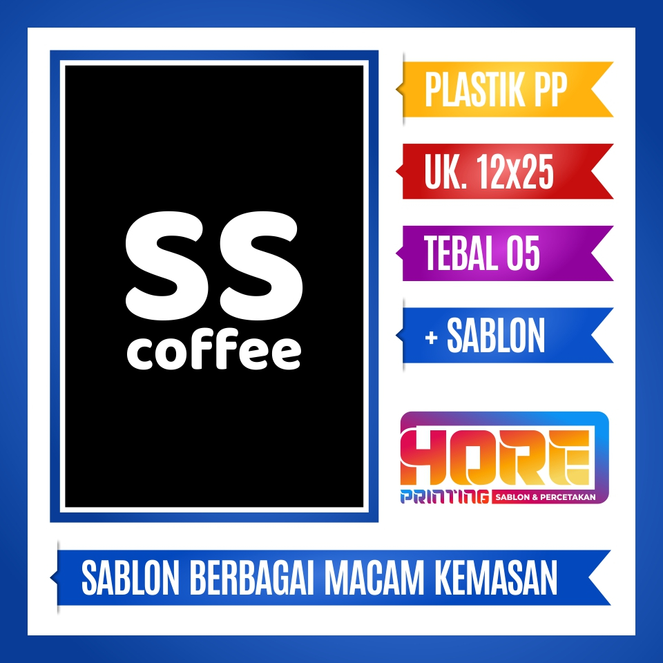 SABLON PLASTIK KOPI KEMASAN 250 GR (TEBAL 05) 12x25