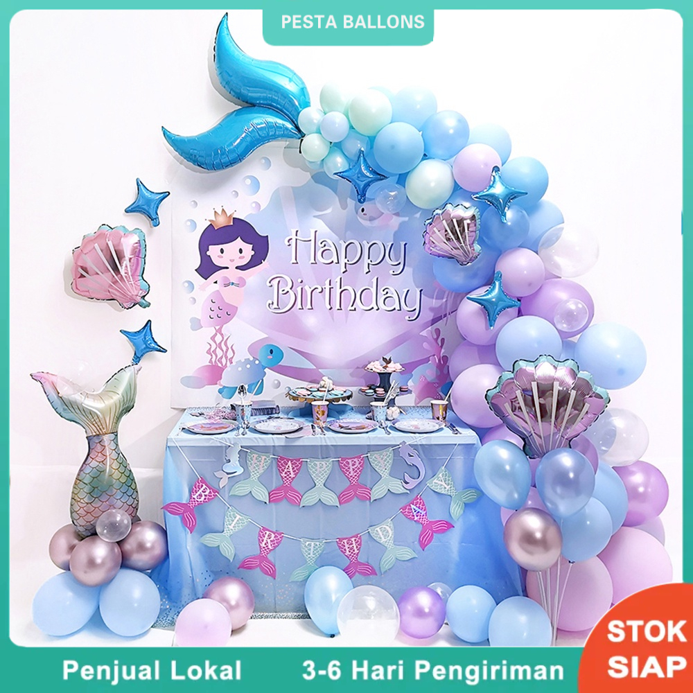 Set Dekorasi 137 pcs Putri Duyung Balon Bawah Air Balon Ekor Garland Dekorasi Pesta Ulang Tahun Balo
