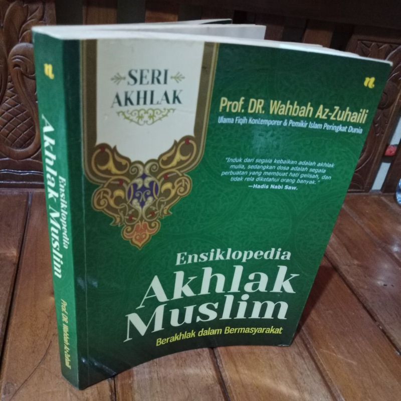 ENSIKLOPEDIA AKHLAK MUSLIM - PROF DR WAHBAH AZ-ZUHAILI