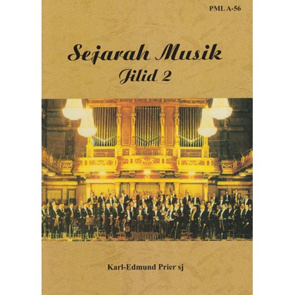 Sejarah Musik Jilid 2 - buku musik- sejarah musik