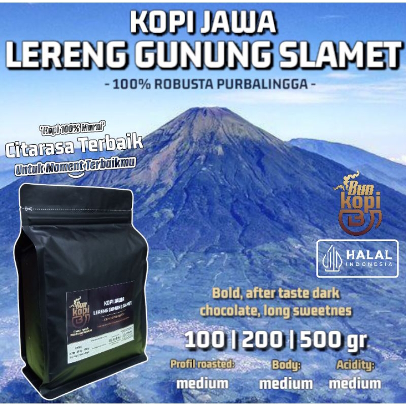 

KOPI JAWA ROBUSTA LERENG GUNUNG SLAMET - PURBALINGGA
