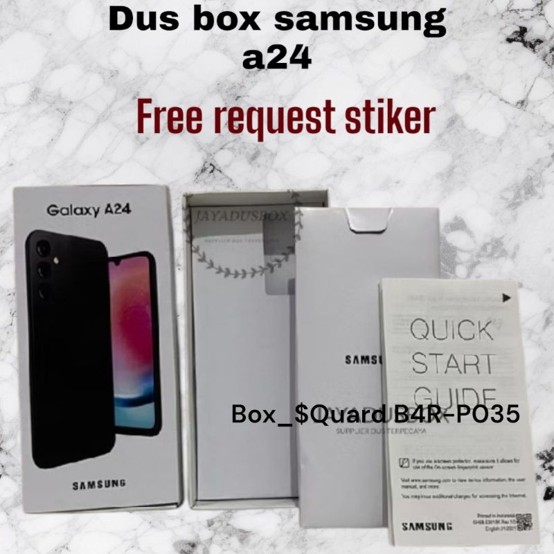 

dus box samsung A24 free request stiker