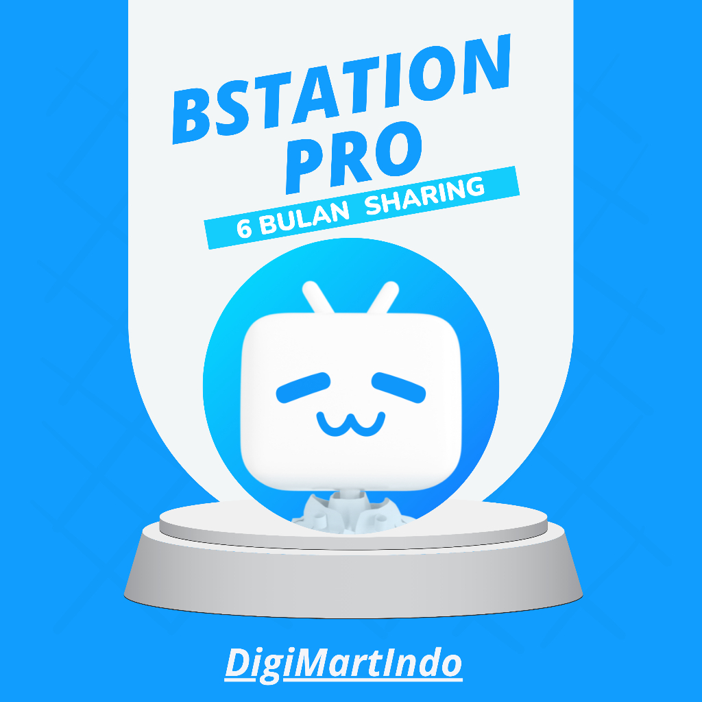 Bstation Premium | 6 Bulan