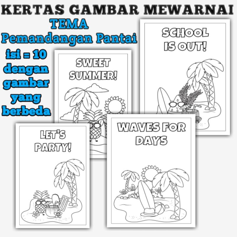 

Gambar Mewarnai Anak Tema Pemandangan Pantai Ukuran Kertas A5/isi 10 Lembar