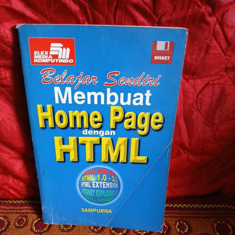 Buku Belajar Sendiri Membuat Home Page dengan HTML