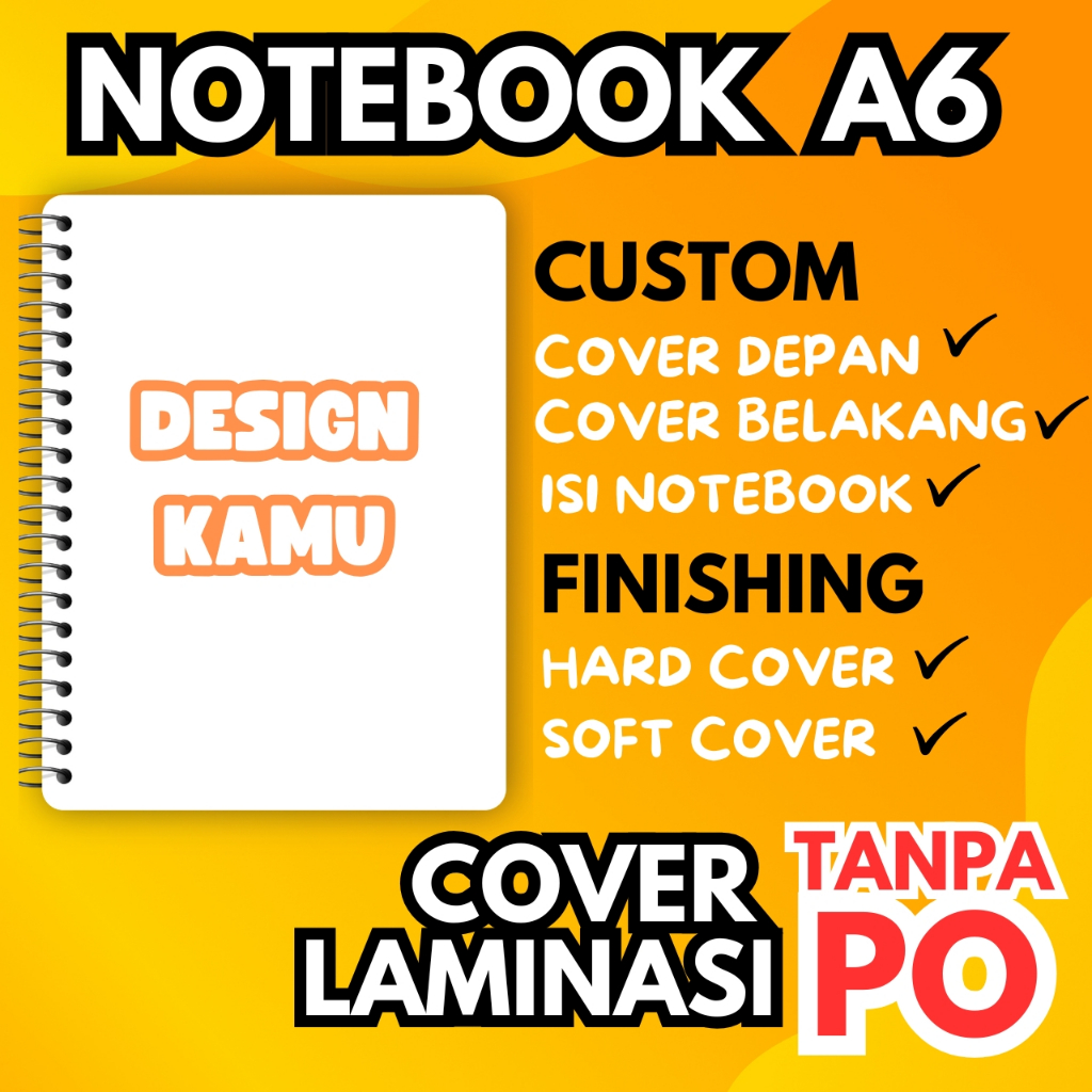 

BUKU CATATAN/NOTES FULL CUSTOM A6 BISA COVER DEPAN BELAKANG DAN ISI