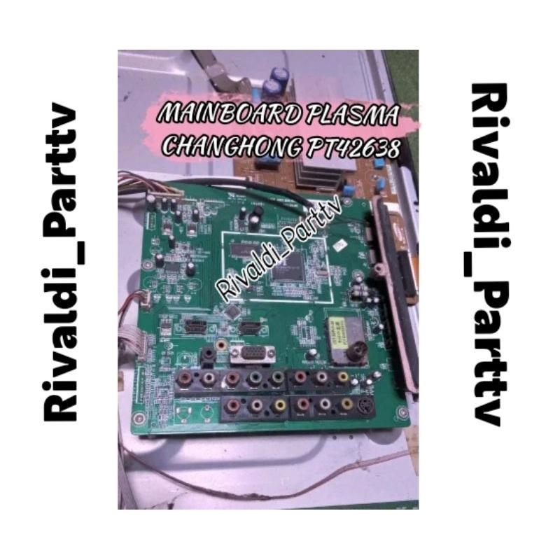 Mainboard tv plasma Changhong PT2638