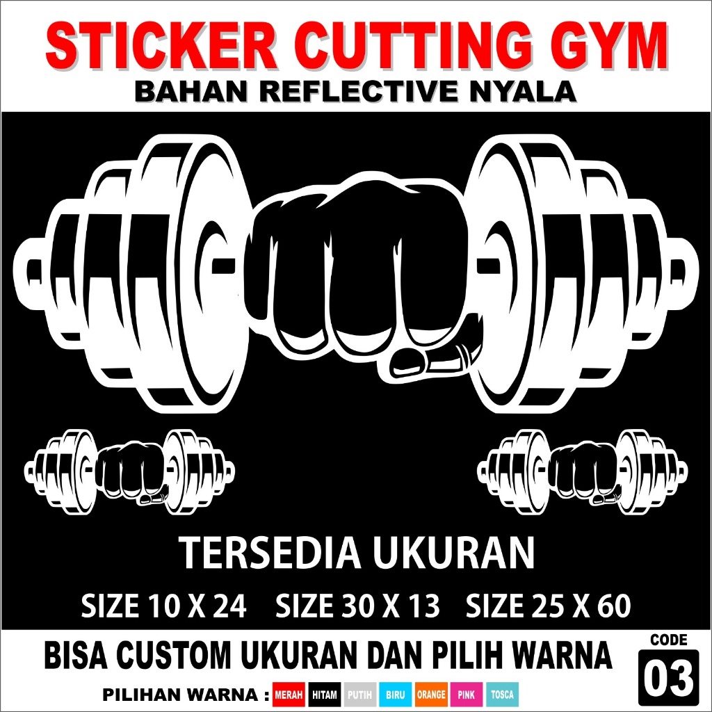 STICKER WALL CUTTING STICKER CUTTING DINDING GYM STICKER CUTTING KACA GYM BAHAN CUTTING REFLEKTIV NY