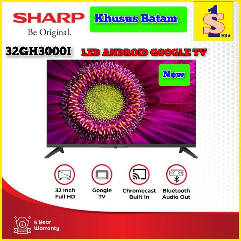 TV Android New google tv Sharp 32GH3000I Led 32"inch full hd garansi resmi (Khusus Batam)