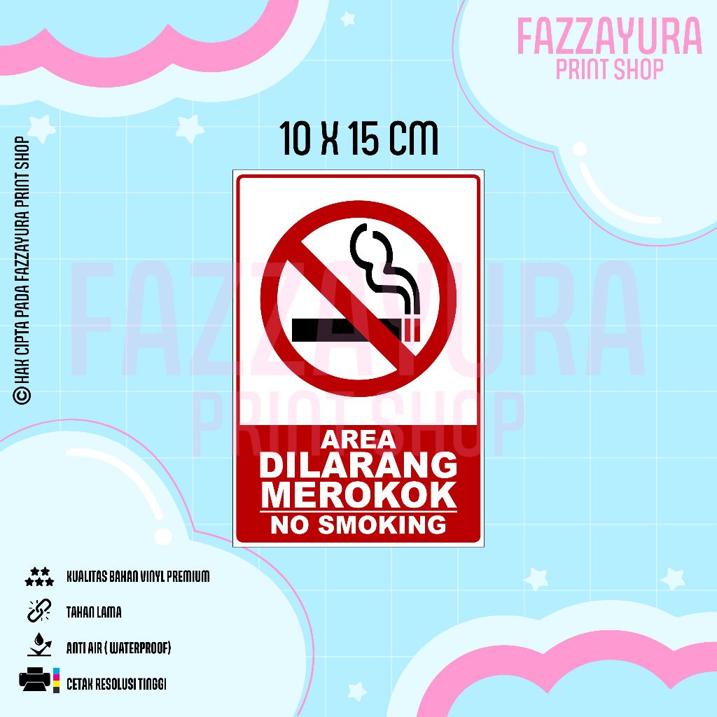 

STICKER DILARANG MEROKOK NO SMOKING 10 X 15 CM