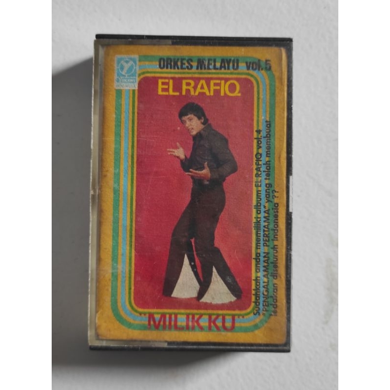 kaset pita orkes melayu EL RAFIQ "milik ku"