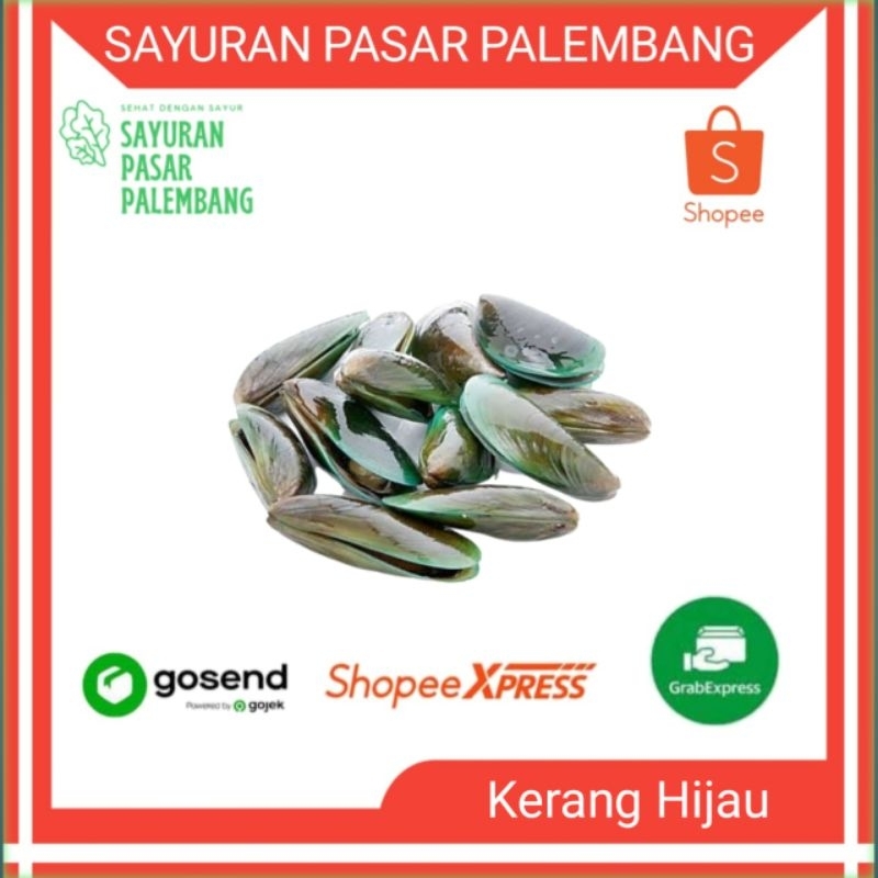 

Kerang Hijau - Sayuran Pasar Palembang