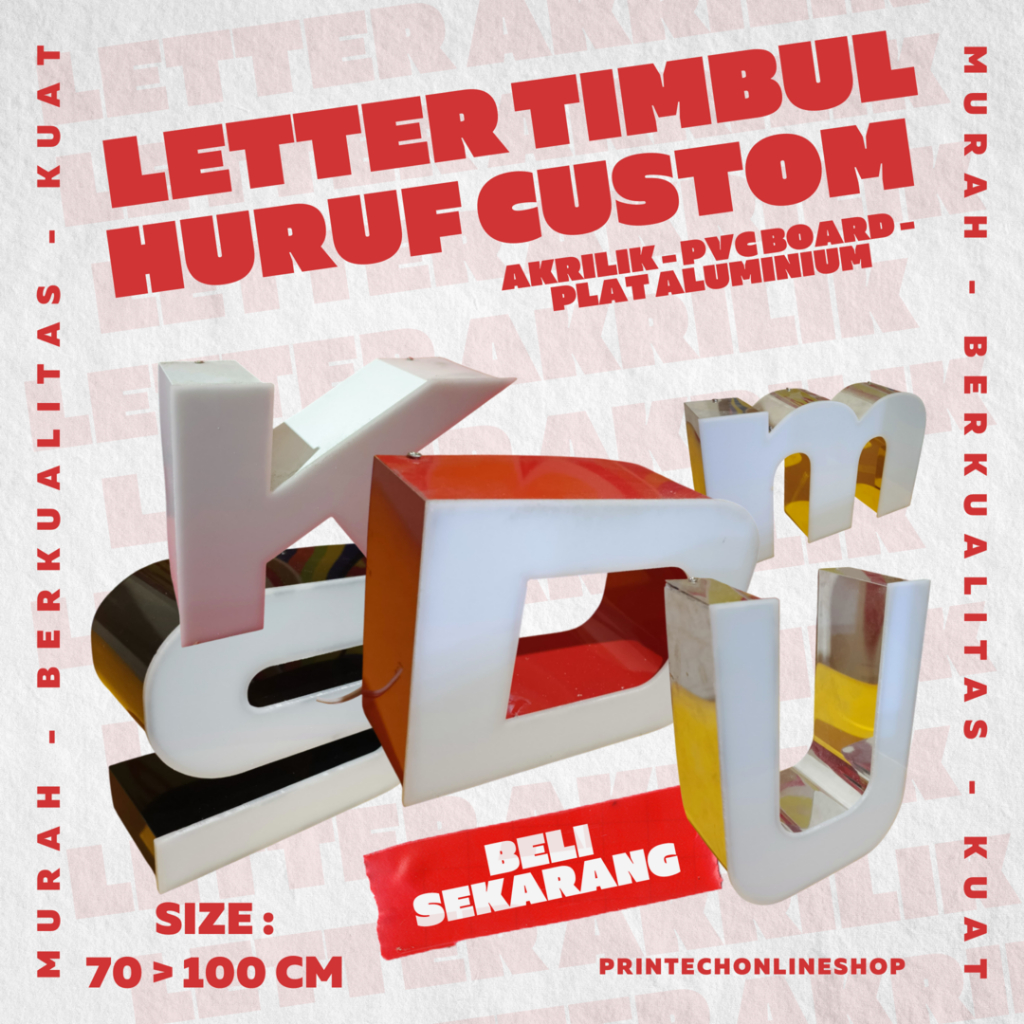 

LETTER TIMBUL HURUF CUSTOM 70 > 100 CM