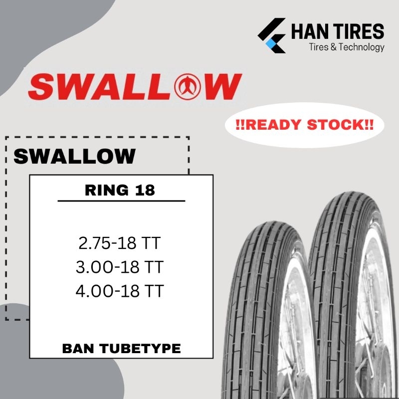 SWALLOW Ban Motor Tubetype Ring 18 CBR, Vixion, Supra X, Jupiter MX, Duke, CRF, WR, KTM (2.75-18, 3.