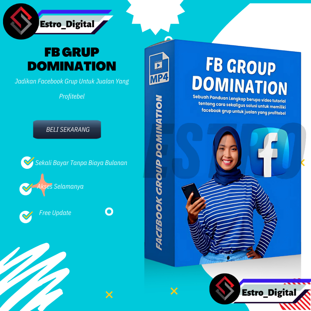 Kelas FB Group Domination - Jadikan Facebook Grup Untuk Jualan Yang Profitebel