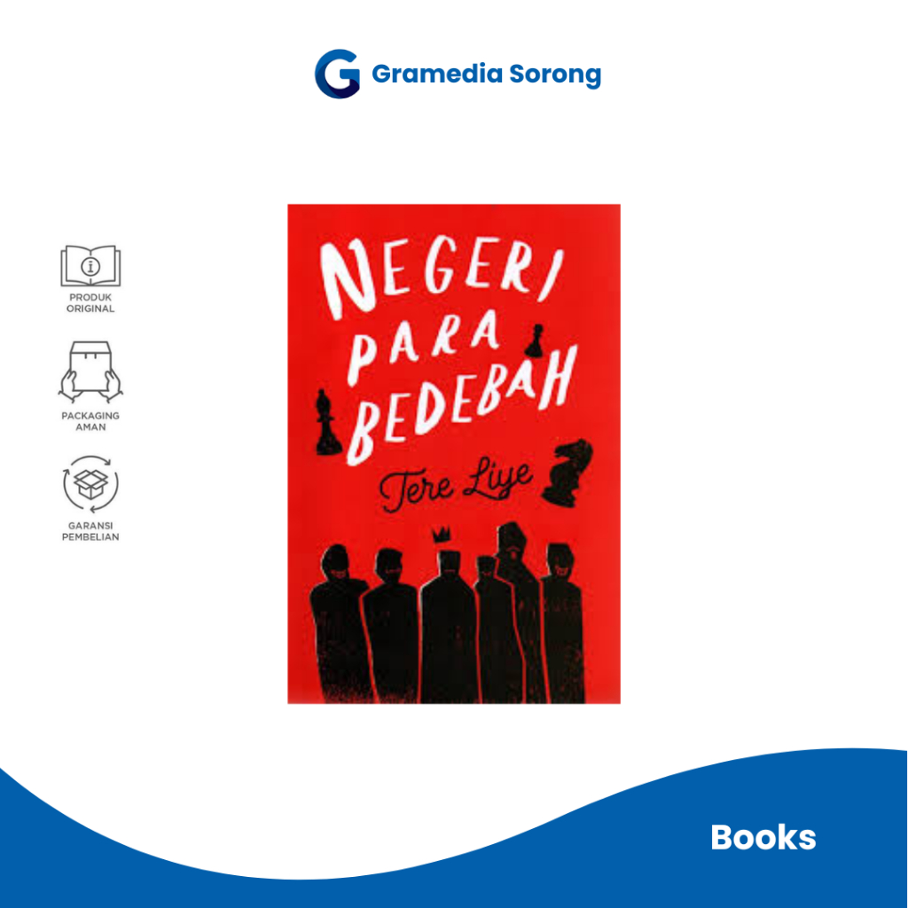 Gramedia Sorong - Negeri Para Bedebah (Tere Liye)