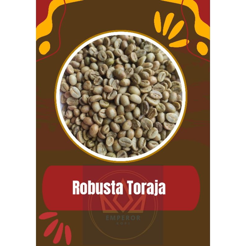 

Greenbean / Biji Kopi Robusta Toraja 1kg