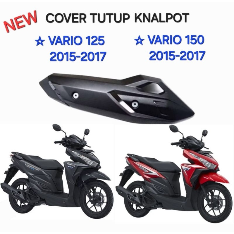 COVER TUTUP TAMENG KNALPOT VARIO 125 2015-2017 VARIO 150 2015-2017 KUALITAS ORIGINAL