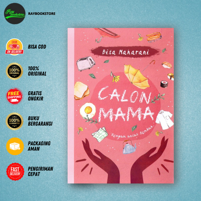 Novel Calon Mama By Bita Maharani - Akad