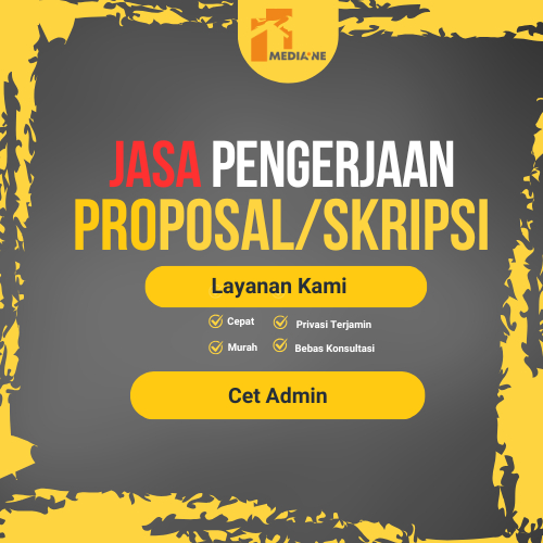 Pengerjaan Proposal II Skripsi Bab 1,2,3,4 dan 5