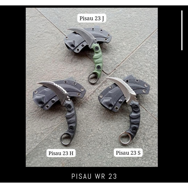 PISAU TACTICAL KYDEX WR 23/ PISAU KARAMBIT/PISAU WR 20/PISAU WR 22S dan 22H/ PISAU WR 41