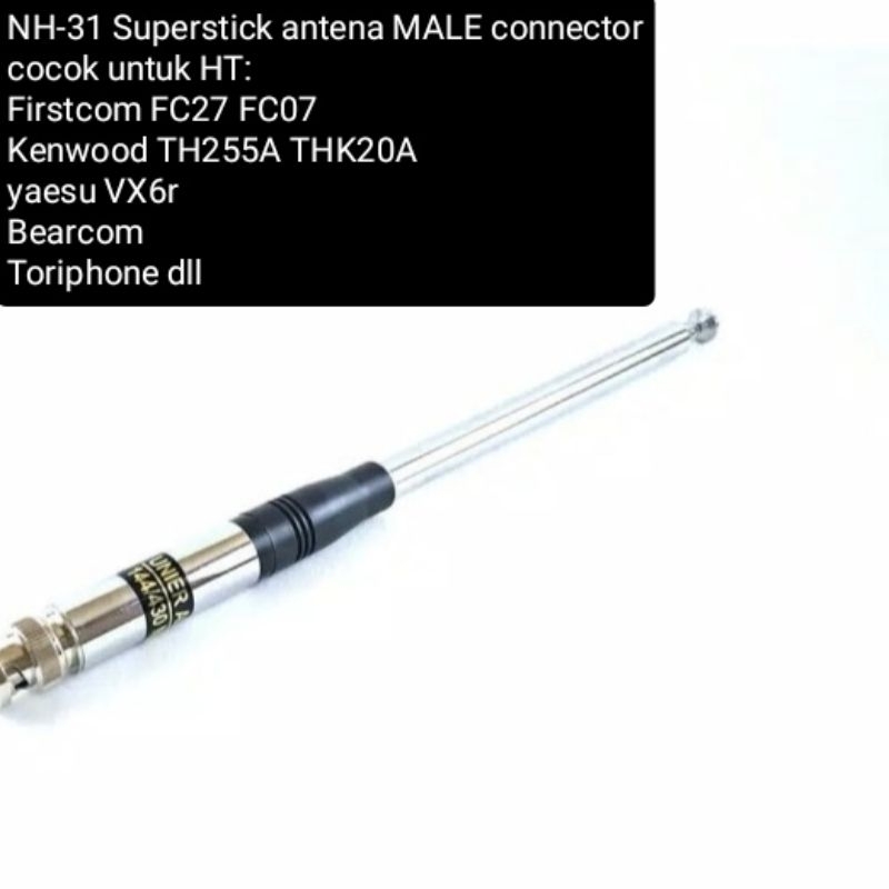 Antena HT Firstcom Kenwood Superstik NH 31 Hi gain Dual band UHF VHF Antena tarik untuk Yaesu Toriph