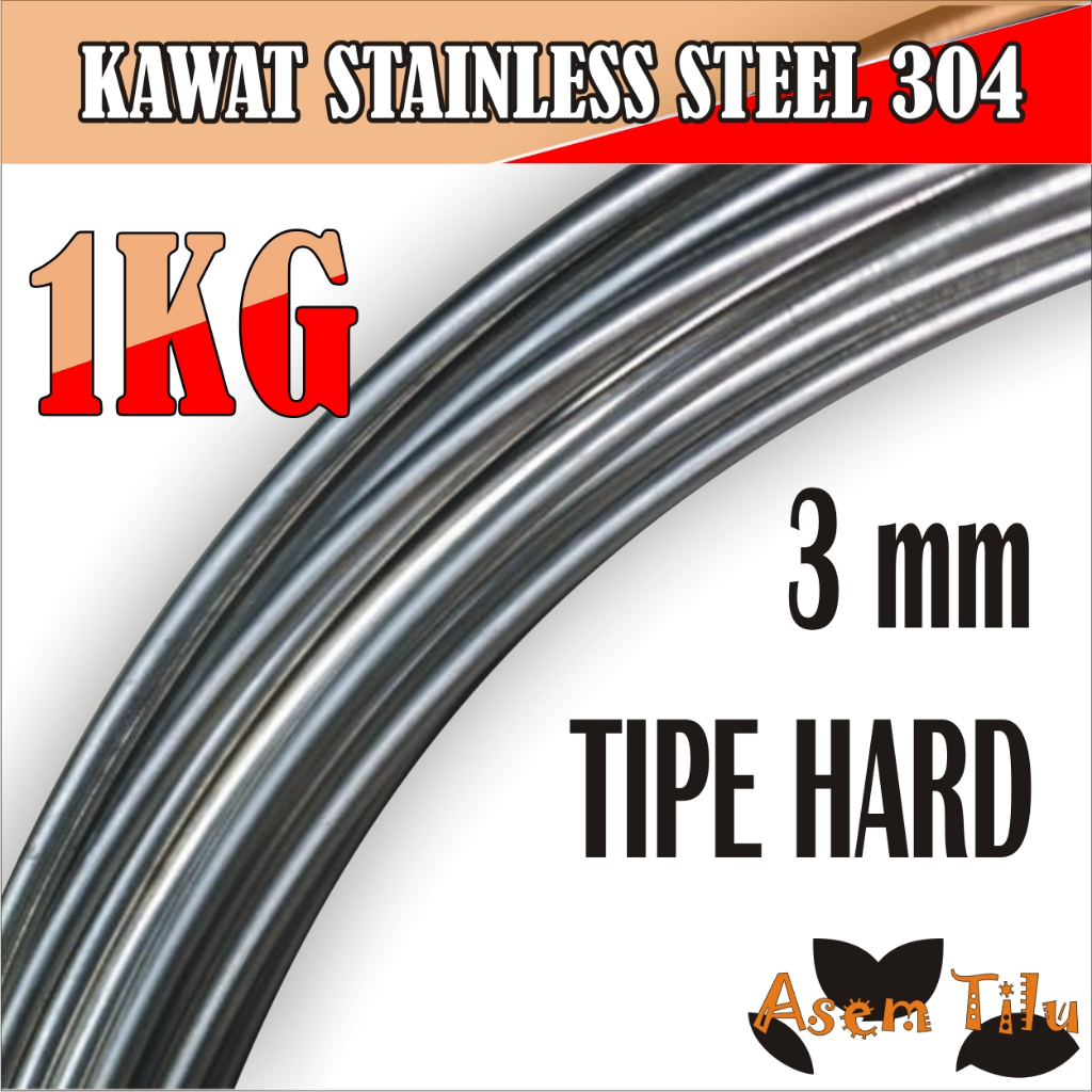 Kawat Stainless Steel 304 HARD 3 mm 1 Kilogram Stenlis