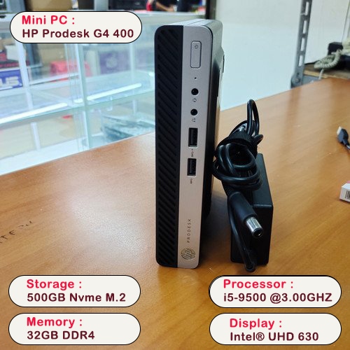 Mini PC HP ProDesk G4 400 Intel i5-9500 Gen 9 32GB DDR4