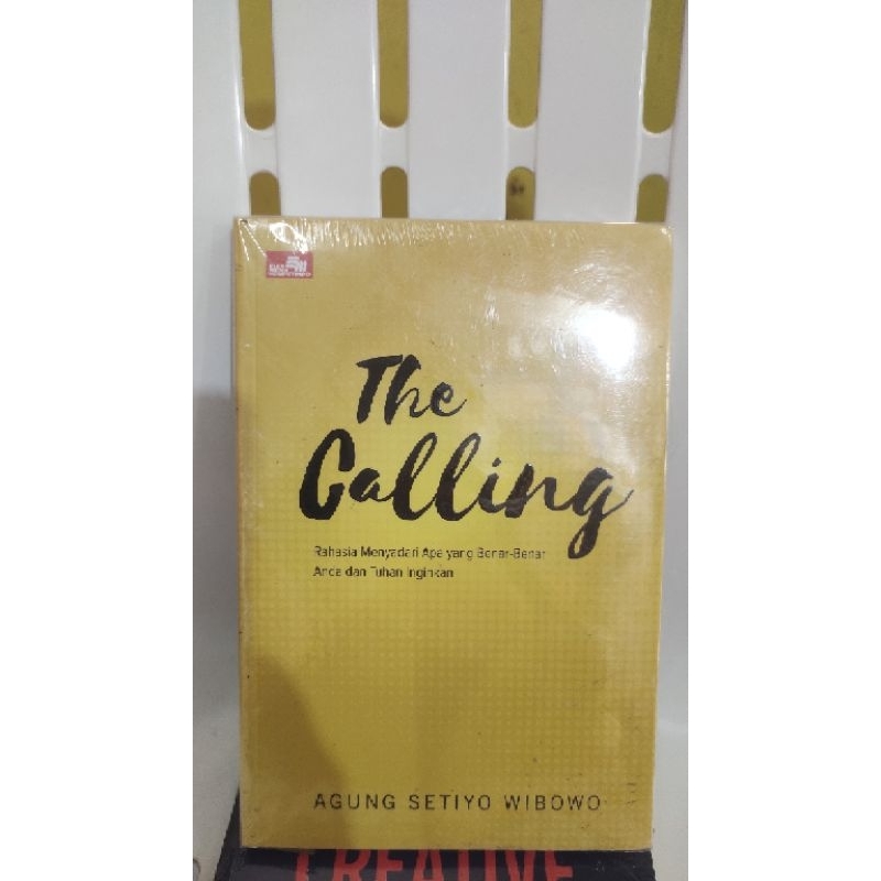 buku the calling "rahasia menyadari apa yang benar benar anda dan tuhan inginkan" - agung setiyo wib