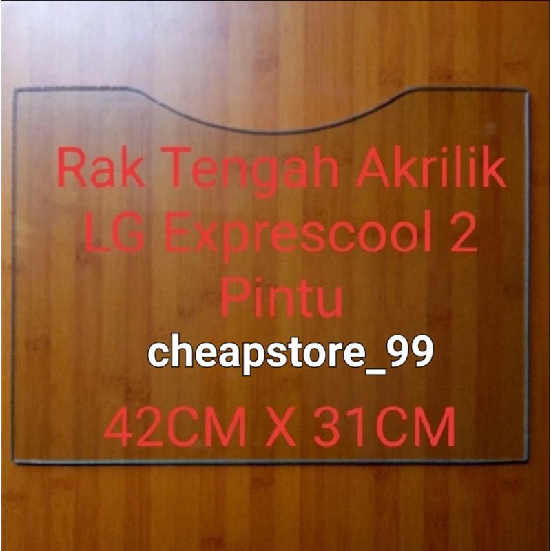 Rak Kulkas LG Exprescool 2 pintu dan 1 pintu LG kaca original