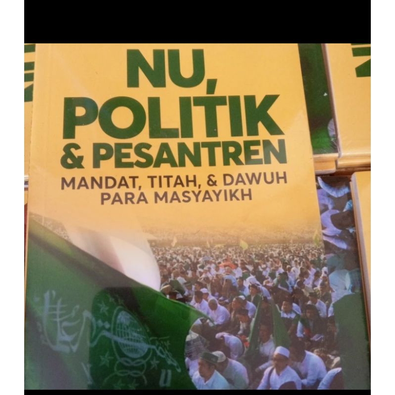 NU Politik dan Pesantren
