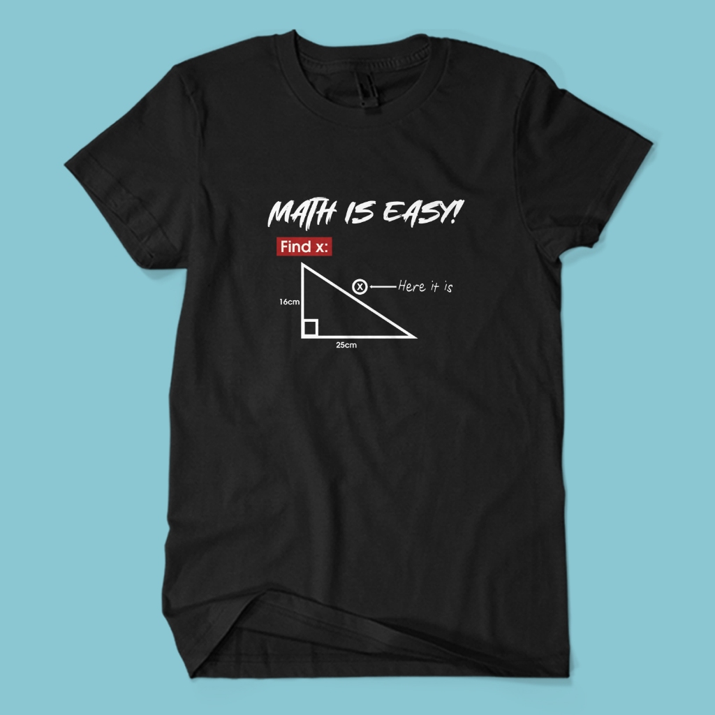 Kaos Distro Premium MATH IS EASY - Baju Humor Lucu Matematika Unisex Dewasa