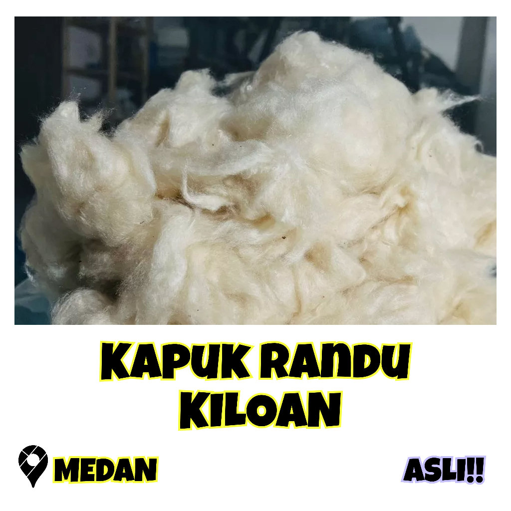 Kapuk Randu Kiloan Tanpa Biji/Kapuk Randu Isian Bantal Guling, Tilam kapuk, dll