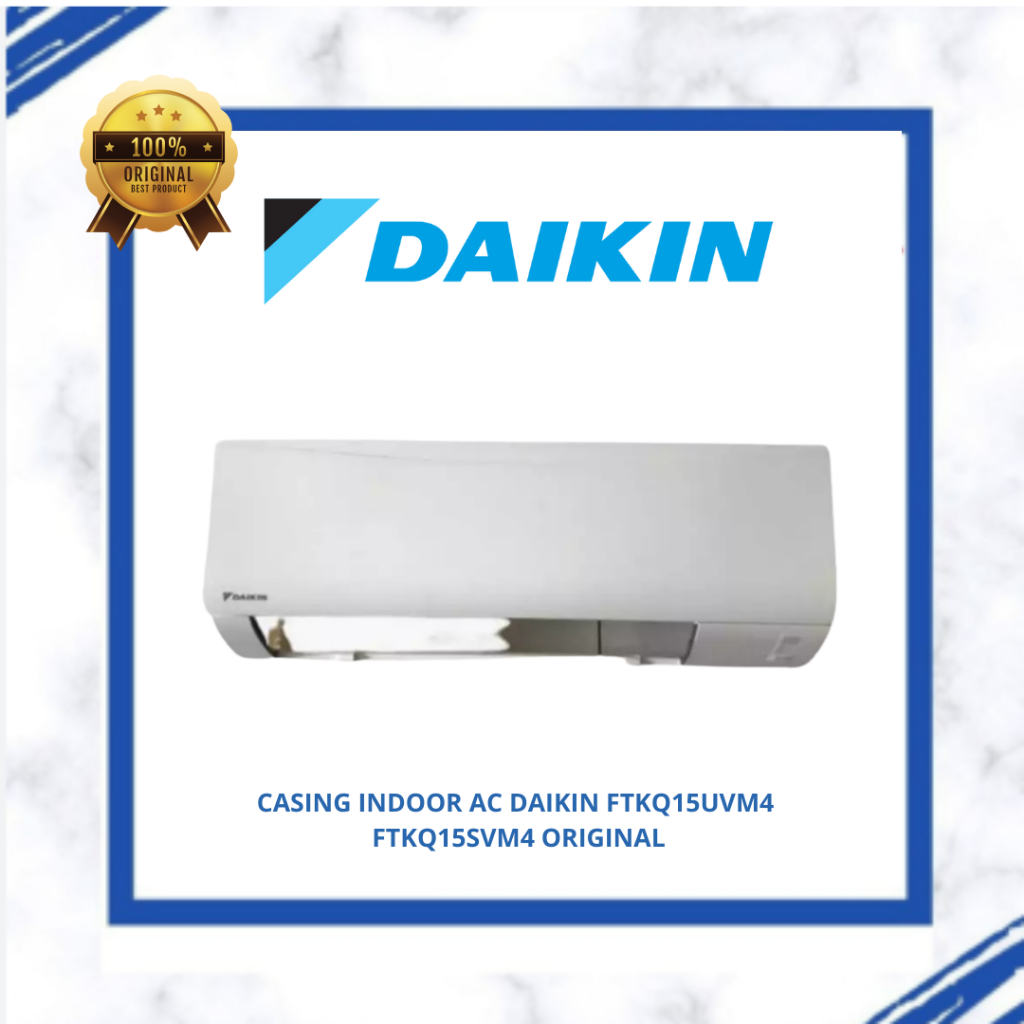CASING INDOOR AC DAIKIN FTKQ15UVM4 FTKQ15SVM4 ORIGINAL