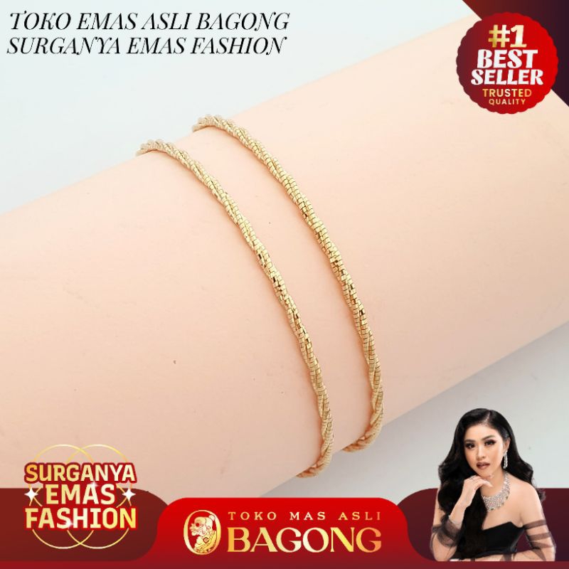 GELANG FASHION COKER ULIR 17K/750 - ASLI BAGONG GOLD BAGONG EMAS