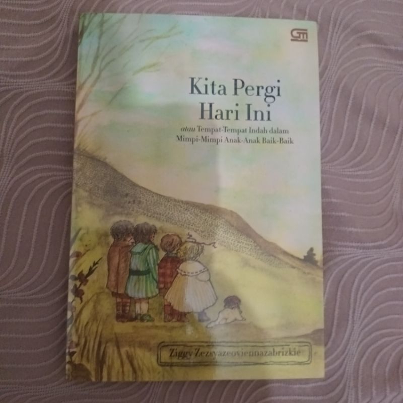 [Preloved] Kita Pergi Hari Ini