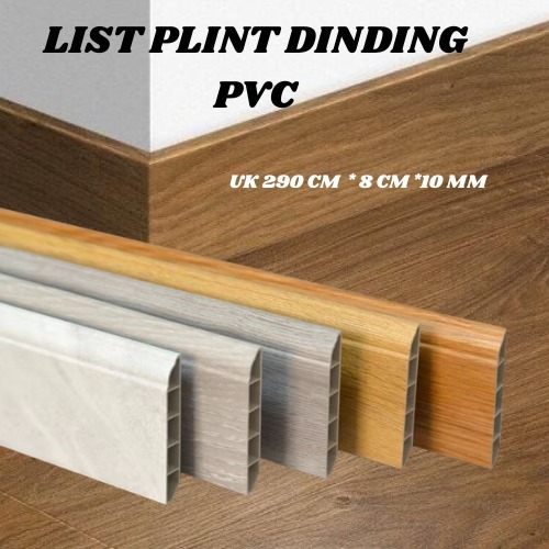 PLINT PVC/PLIN LANTAI PVC/LIST PLINT LANTAI PVC/LIST LANTAI PVC SOLID MURAH MERIAH