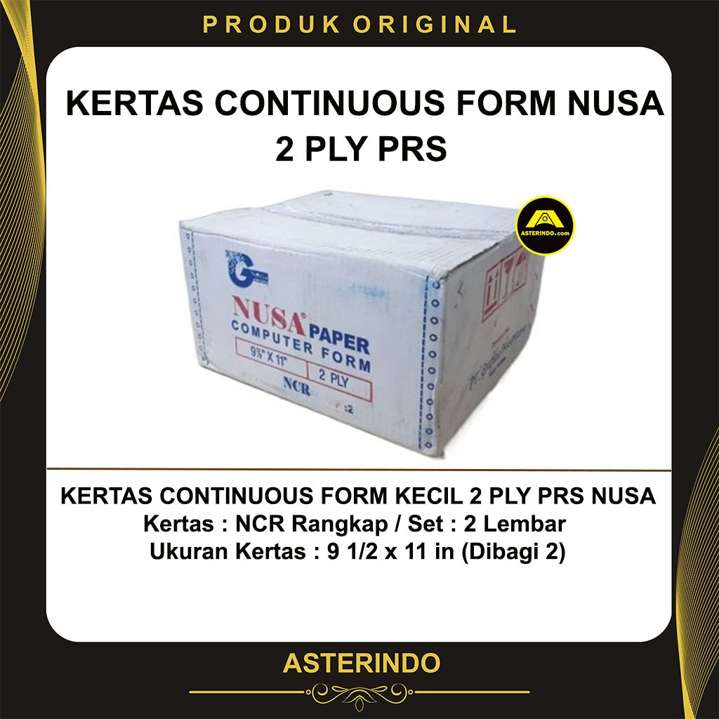 

Kertas Continuous Form Nusa Kecil 2 Ply Prs Ncr Di bagi 2 9 1/2 X 11