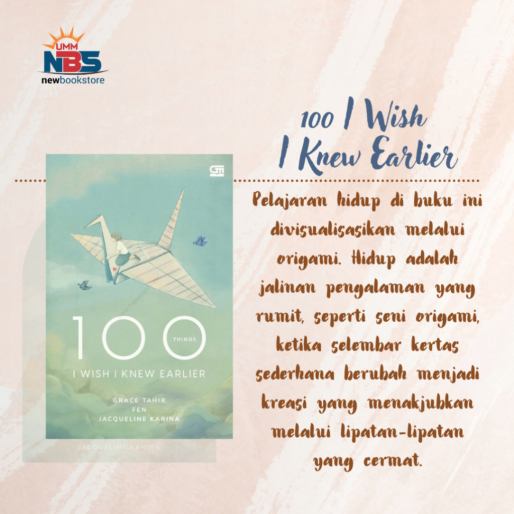 100 Things I Wish I Knew Earlier - Grace Tahir