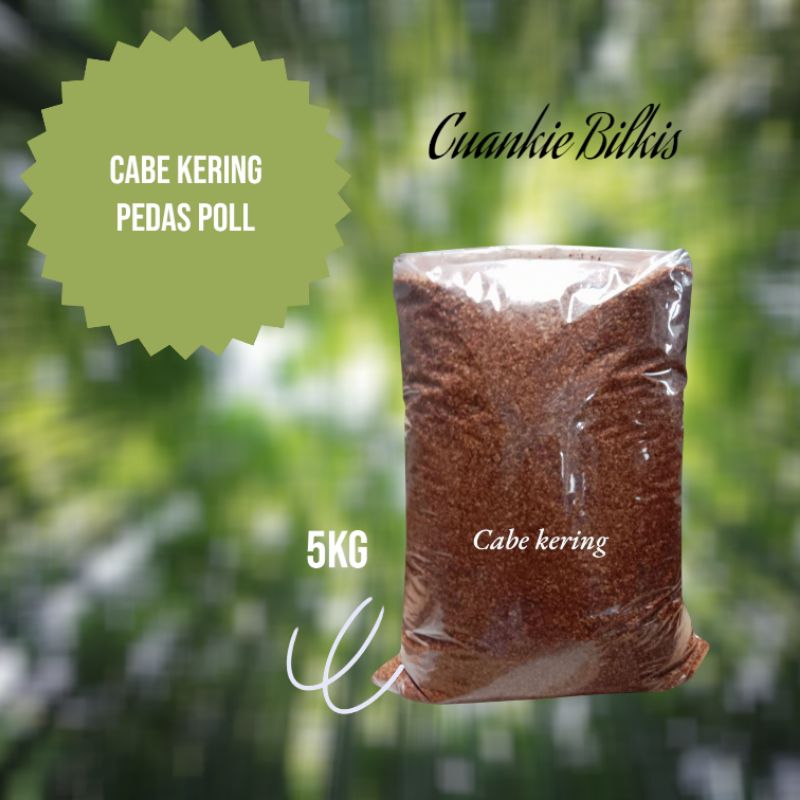 

Cabe kering 5kg Asli pedasnya mantul poll.. cocok untuk boci, seblak, bakso dll