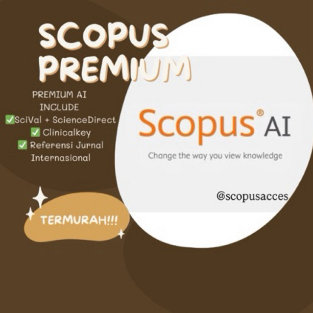 Acces Akun Scopus Pribadi Include Premium Ai + Scival + Sciencedirect + Clinicalkey Referensi Sains