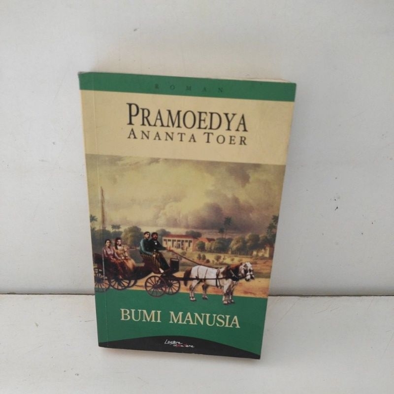NOVEL BUMI MANUSIA - PRAMODYA ANANTA TOER