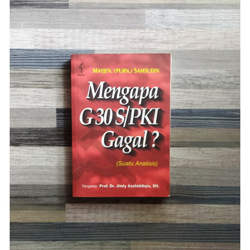 MENGAPA G30S PKI GAGAL