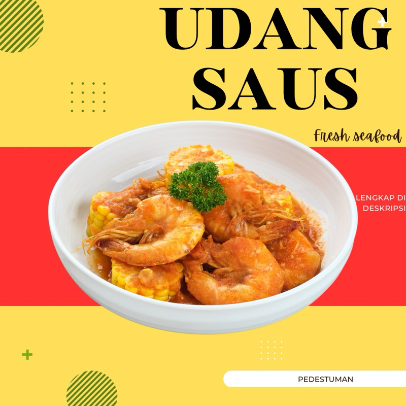 

SEAFOOD UDANG SAUS FRESH