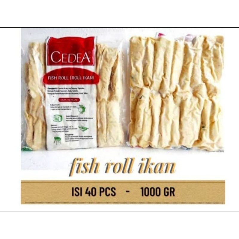

Cedea Fish Roll Isi 40pcs/1000gram.