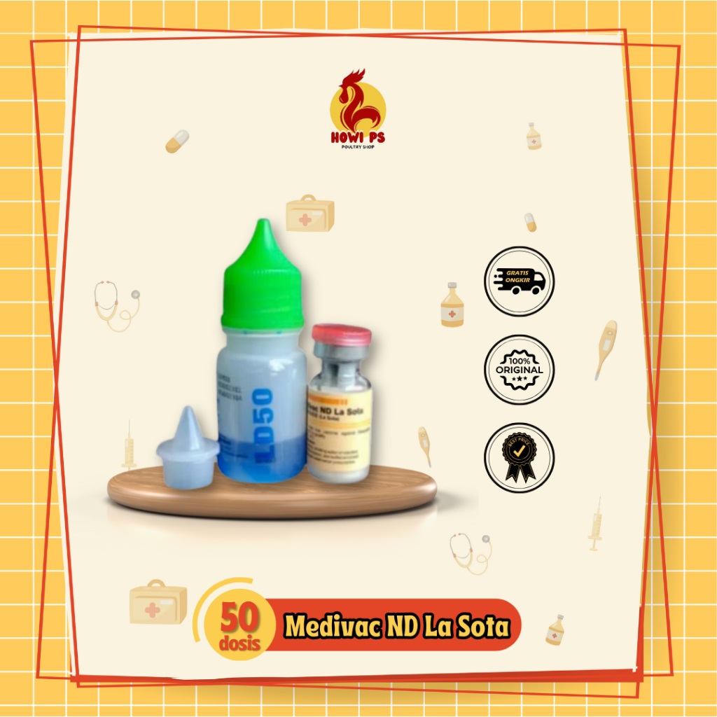 Medivac ND La Sota Vaksin Dosis 50