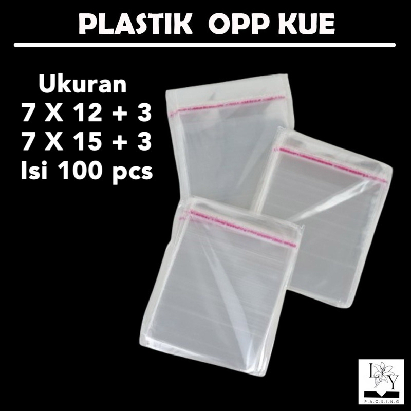 (ISI 100 PCS) Plastik OPP Seal Kue  / Plastik Packing Bening/ Plastik Opp Seal / Plastik OPP Lem 7x1
