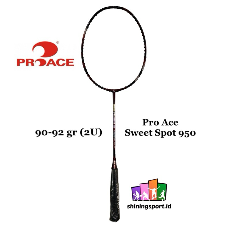 Raket Badminton Pro Ace Sweet Spot 950
